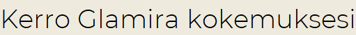 Kerro Glamira kokemuksesi